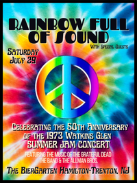 RAINBOW FULL of SOUND > Celebrating the 50th Anniversary of Watkins Glen Summer Jam 