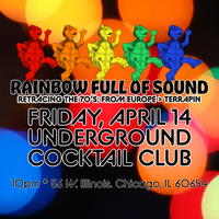 RAINBOW FULL of SOUND Retrace the Grateful Dead in the 70's
