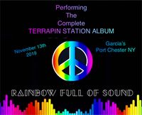 RAINBOW FULL of SOUND Plays Terrapin Station 