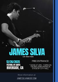 THE JAMES SILVA EXPERIENCE - Riverside Festival of Lights