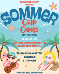🟨​🟩​🟦 Sommer Cello Circle - Online Ticket