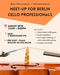 ⚫ Cello Meet-Up for Professionals 🇬🇧🇩🇪 and 3rd TKV Salon