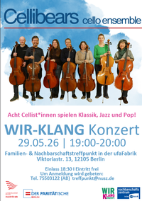 WIR-KLANG Konzert: Cellibears im Nachbarschafts- und Selbsthilfezentrum in der UFA-Fabrik e.V.