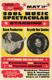 Infidels Jazz Soul Music Spectacular with Dawn Pemberton and Krystle Dos Santos