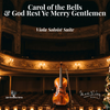 Carol of the Bells / God Rest Ye Merry Gentlemen (Viola) - Soloist Suite