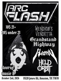 Arc Flash, Held In Orbit, Grandstand Highway, Wendigos Vendetta, Kastov