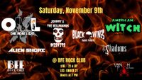 One More Light (Linkin Park Tribute), Black Wings (Danzig Tribute), Johnny & the Hellhounds (Misfits Tribute), American Witch (Rob Zombie Tribute), Alien Shore, In the Shadows