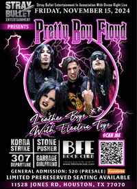 Pretty Boy Floyd w/ 307 Departure, Stone Pusher, Garbage Girlfriend