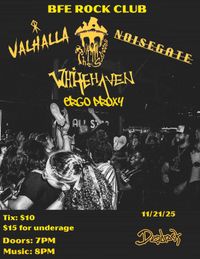 Noisegate, Valhalla, The Shroons, Whitehaven, Ergo Proxy