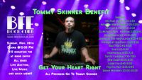 Benefit for Tommy Skinner