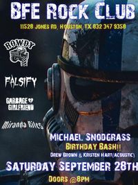 Rowdy w/ Falsify, Drew & Kristin, Garbage Girlfriend, Miranda Rites