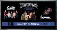 Thornebush - 30 Year Reunion Show!