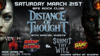 Distance of Thought // Brent and the DeLeons // Submit Thy Will