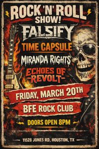 Falsify, Time Capsule, Miranda Rites, Echoes of Revolt