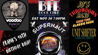 Supernaut (Black Sabbath Tribute), JD's Throwdown Band, Unit Shifter, Voodoo Punch