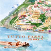 Tutto Passa by Jessa V