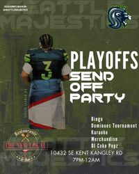 Seattle Majestics Playoffs Send Off Party