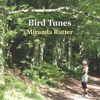 Bird Tunes - Miranda Rutter, Rob Harbron and Sam Sweeney