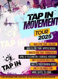 Tap In Movement Tour