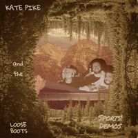 Sports! Demo by Kate Pike and the Loose Boots