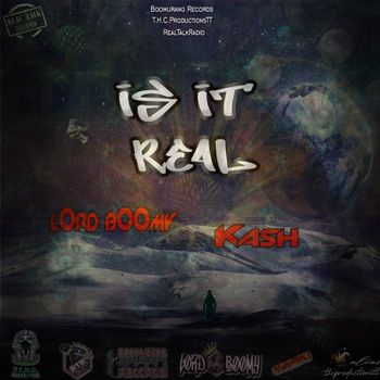 Is It Real? Single Art provided by T.H.C. Productions

