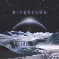 Riversend by Riversend