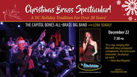 "Christmas Brass Spectacular" with Capitol Bones feat. Lena Seikaly
