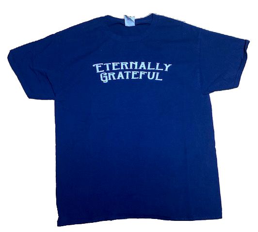 Blue Eternally Grateful Shirts