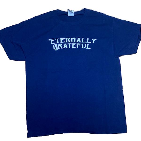 Blue Eternally Grateful Shirts