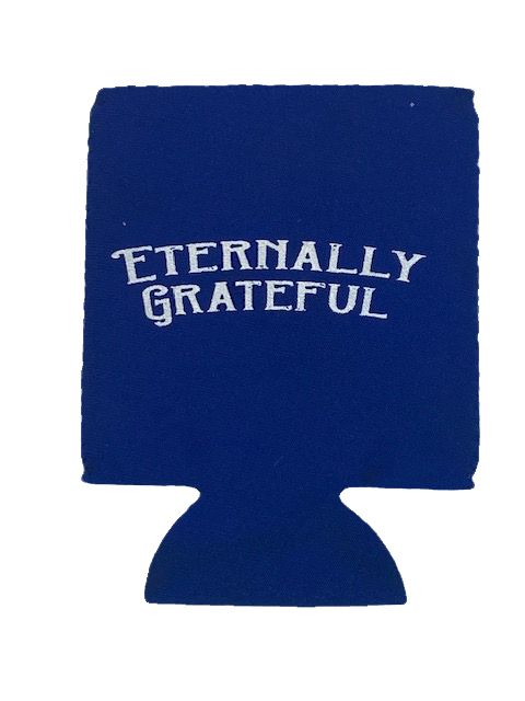 Eternally Grateful Koozie