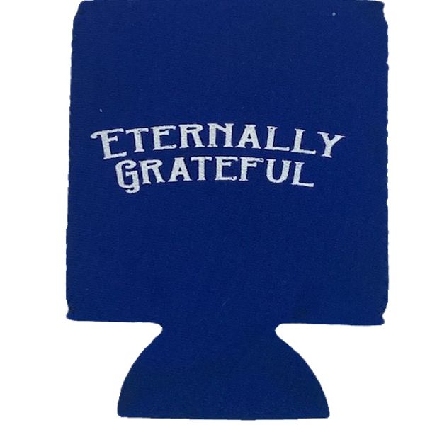 Eternally Grateful Koozie