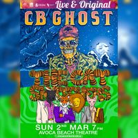 CB Ghost Live + The Cat Snatchers