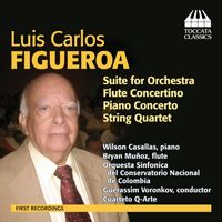 Luis Carlos Figueroa: Orchestral and Chamber Music by Wilson Casallas, piano 