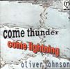 Come Thunder Come Lightning - Come Thunder Come Lightning