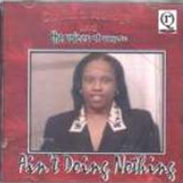 Ain't Doing Nothing - Ain't Doing Nothing