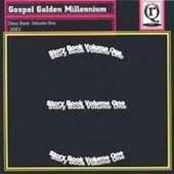 Gospel Millennium Storybook Volume 1 - Gospel Millennium Storybook Volume 1 