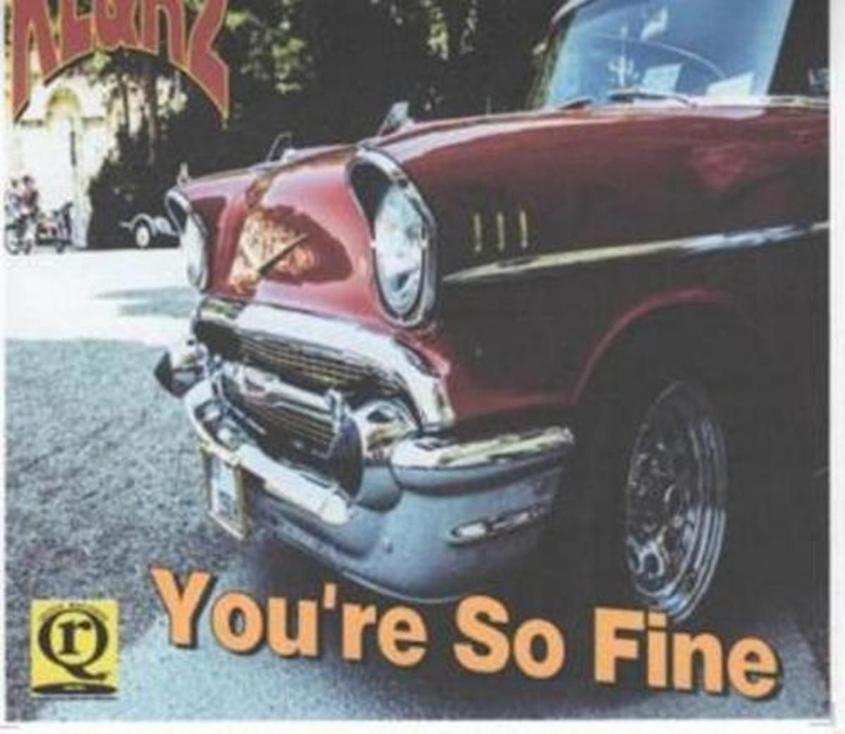 You're So Fine - You're So Fine