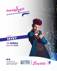 Myky live @ FESTA DEI SOGNI