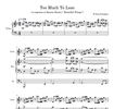 Too Much To Loose - full score