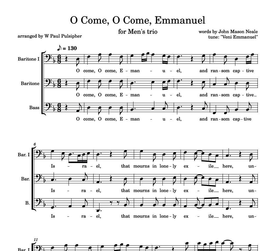O Come, O Come, Emmanual - for Men's Trio