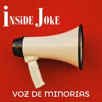 Voz de Minorias (Radio Edit) by Inside Joke