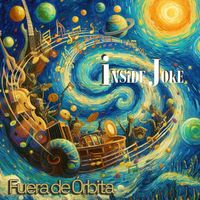 Fuera de Órbita by Inside Joke