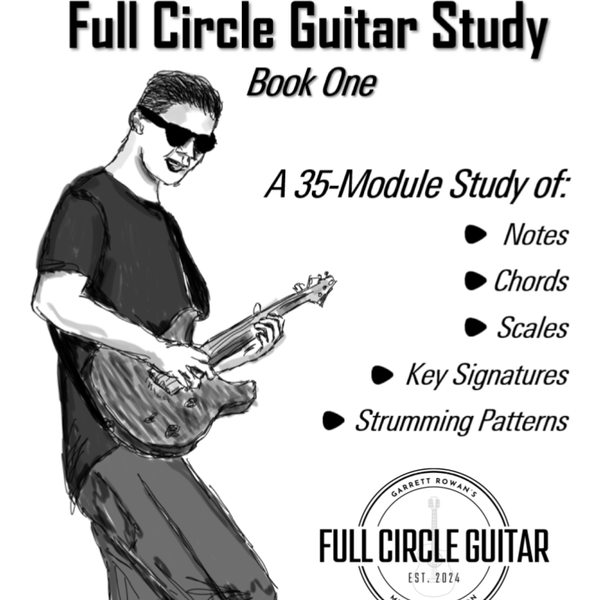 Full Circle Guitar Study: Book One