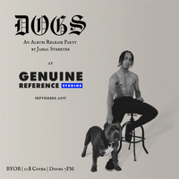 “DOGS” Album Release Party