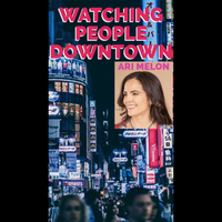 Watching People Downtown by Ari Melon