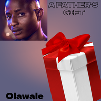 A Father's Gift by Olawale