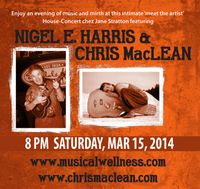 House-Concert with Nigel E. Harris & Chris MacLean
