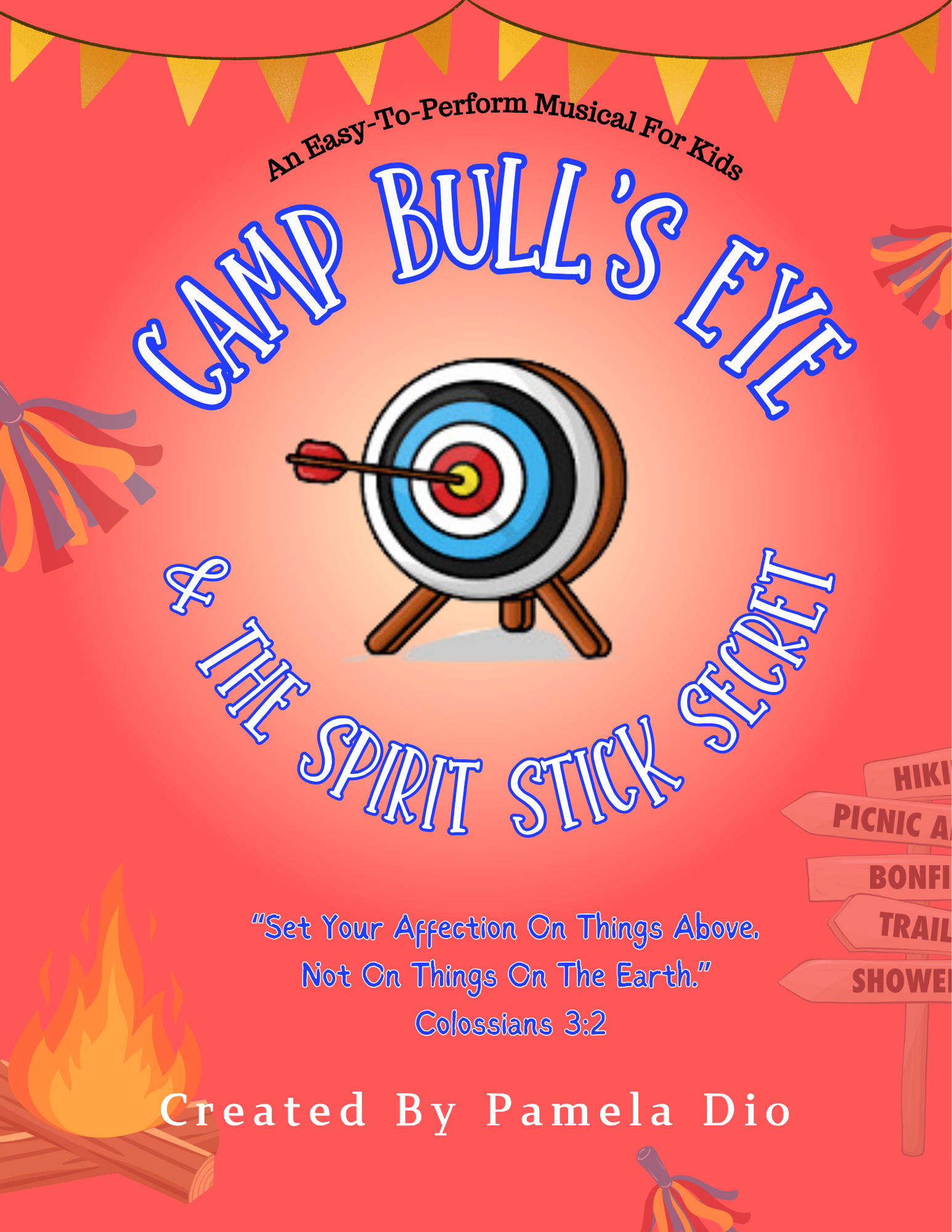 Camp Bull’s Eye & The Spirit Stick Secret cover artwork by Pamela Dio
