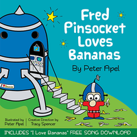 RELEASED! - Fred Pinsocket Loves Bananas board book now available!