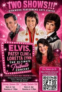 Elvis Presley, Loretta Lynn, and Patsy Cline Tribue